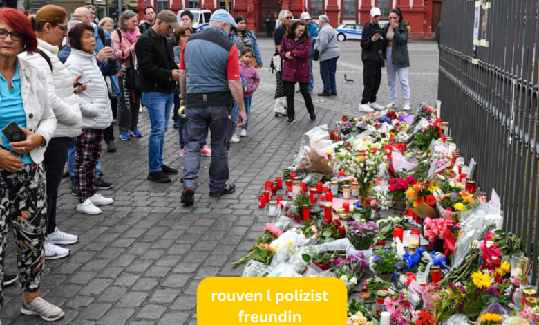 rouven l polizist freundin