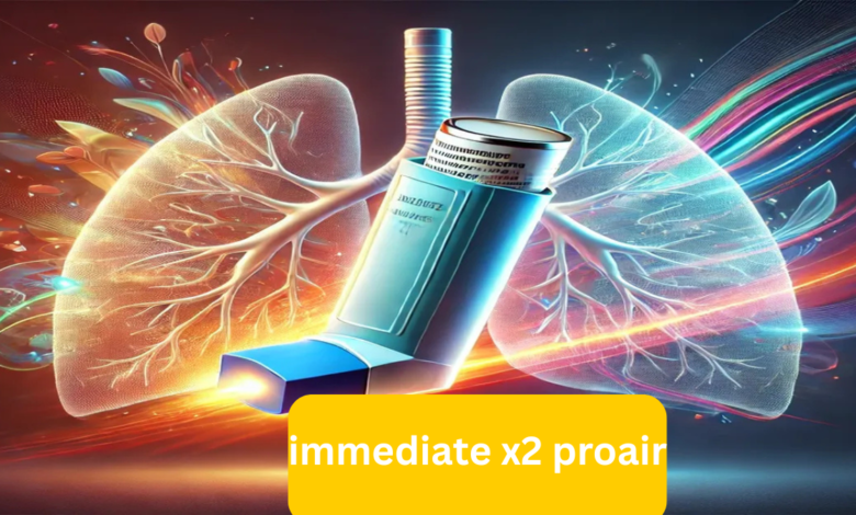 immediate x2 proair